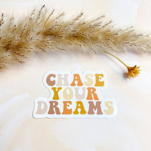 Chase Your Dreams Sticker in Autumn